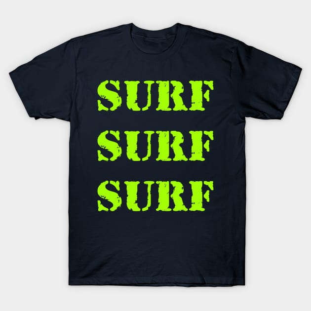 Surf, surf, surf! T-Shirt by Erena Samohai